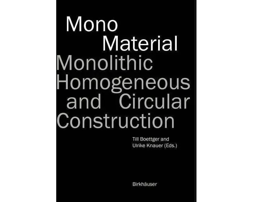 Mono-Material
