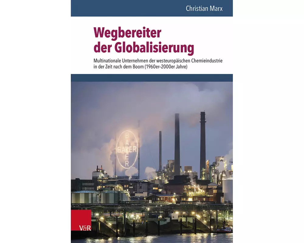 Wegbereiter der Globalisierung
