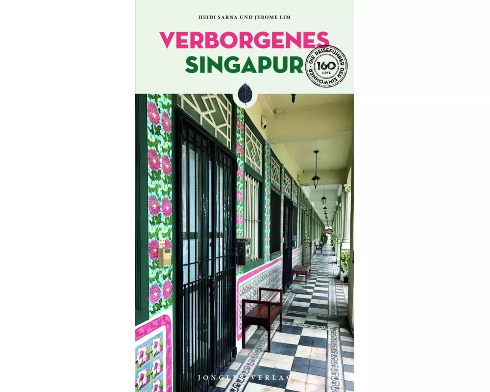 Verborgenes Singapur