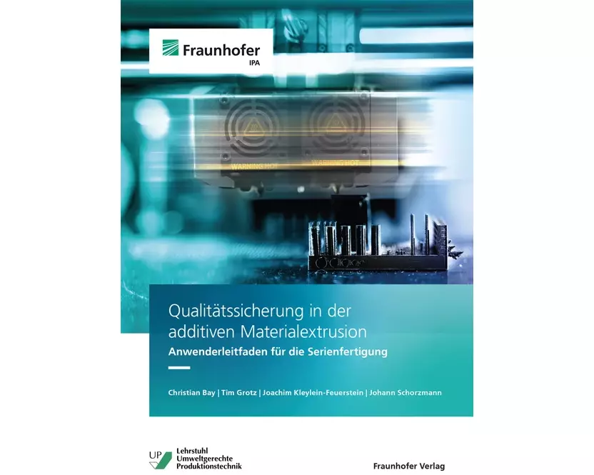 Qualitätssicherung in der additiven Materialextrusion