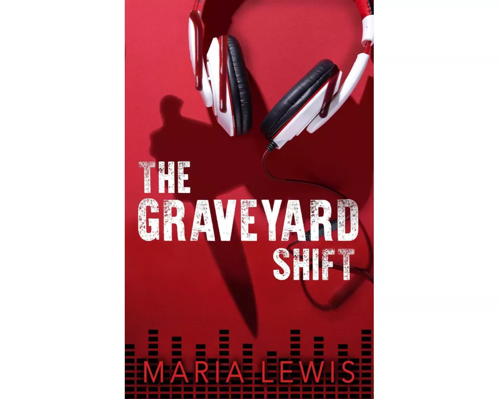 The Graveyard Shift