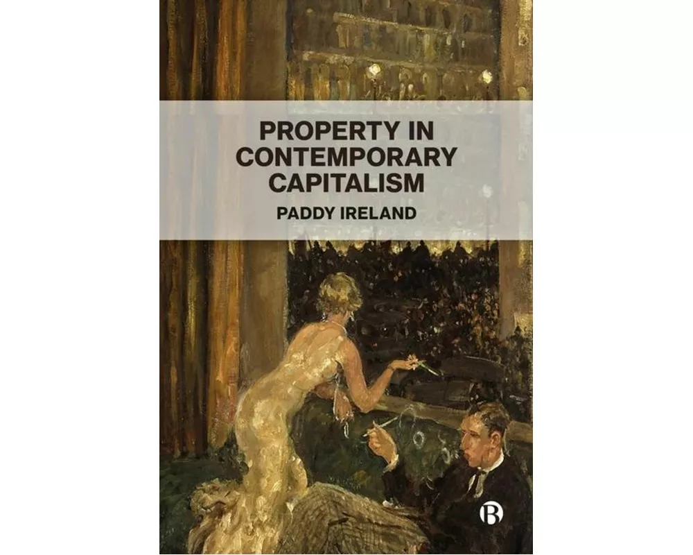 Property in Contemporary Capitalism