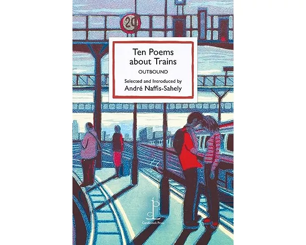 Ten Poems about Trains