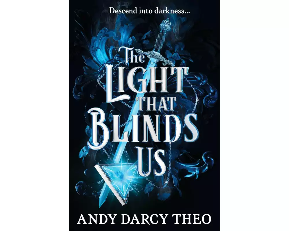 The Light That Blinds Us: Volume 1