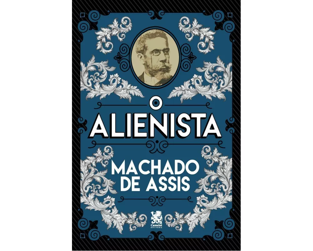 O Alienista