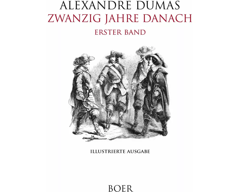 Zwanzig Jahre danach Band 1