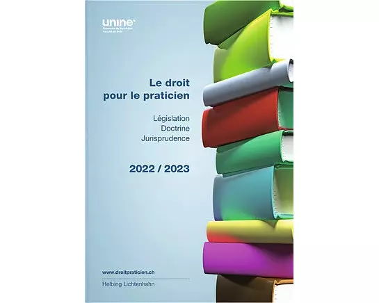 Le droit pour le praticien 2022/2023