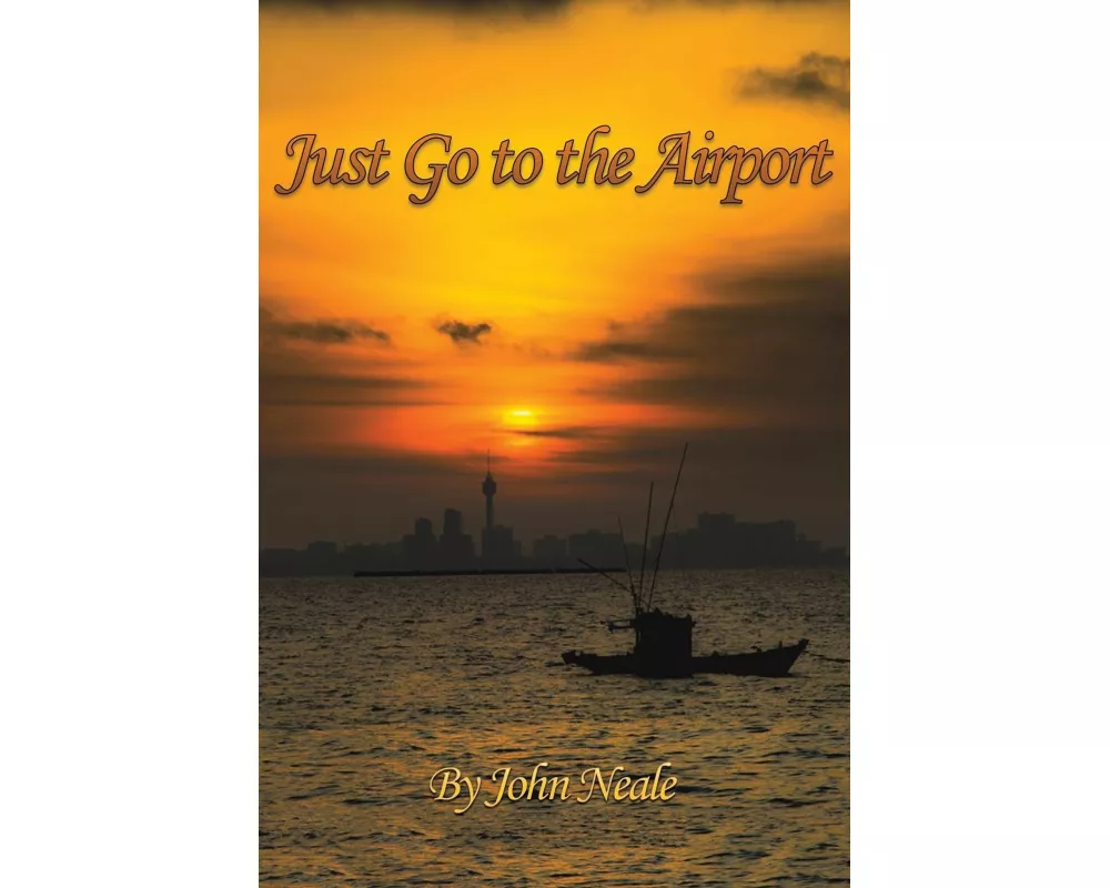 Just Go to the Airport