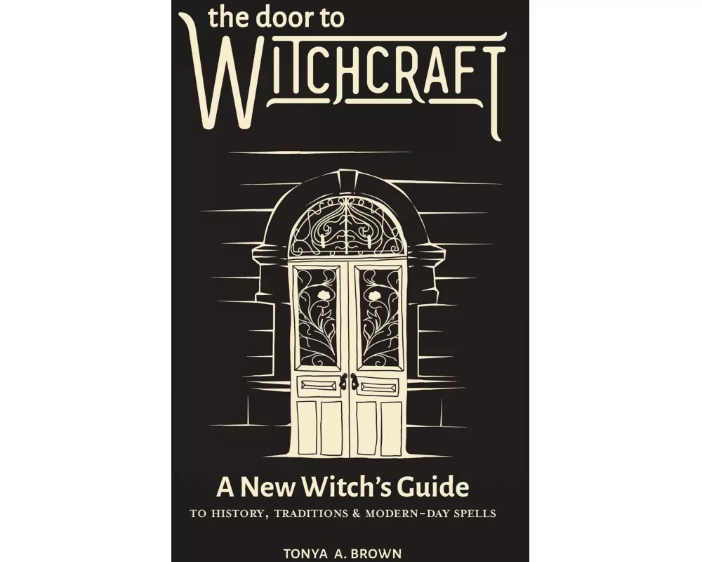 The Door to Witchcraft