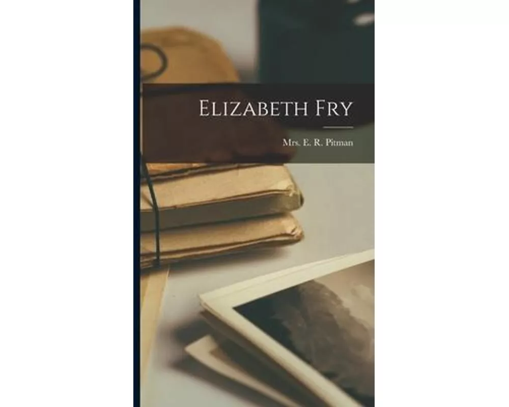 Elizabeth Fry
