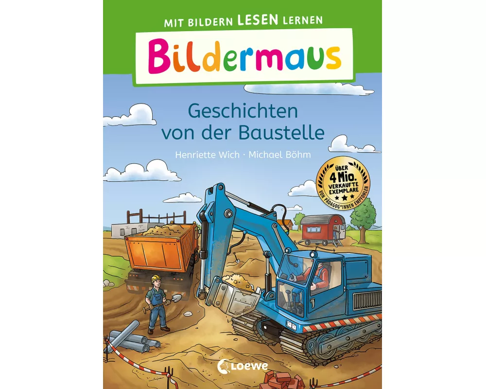 Bildermaus - Geschichten von der Baustelle