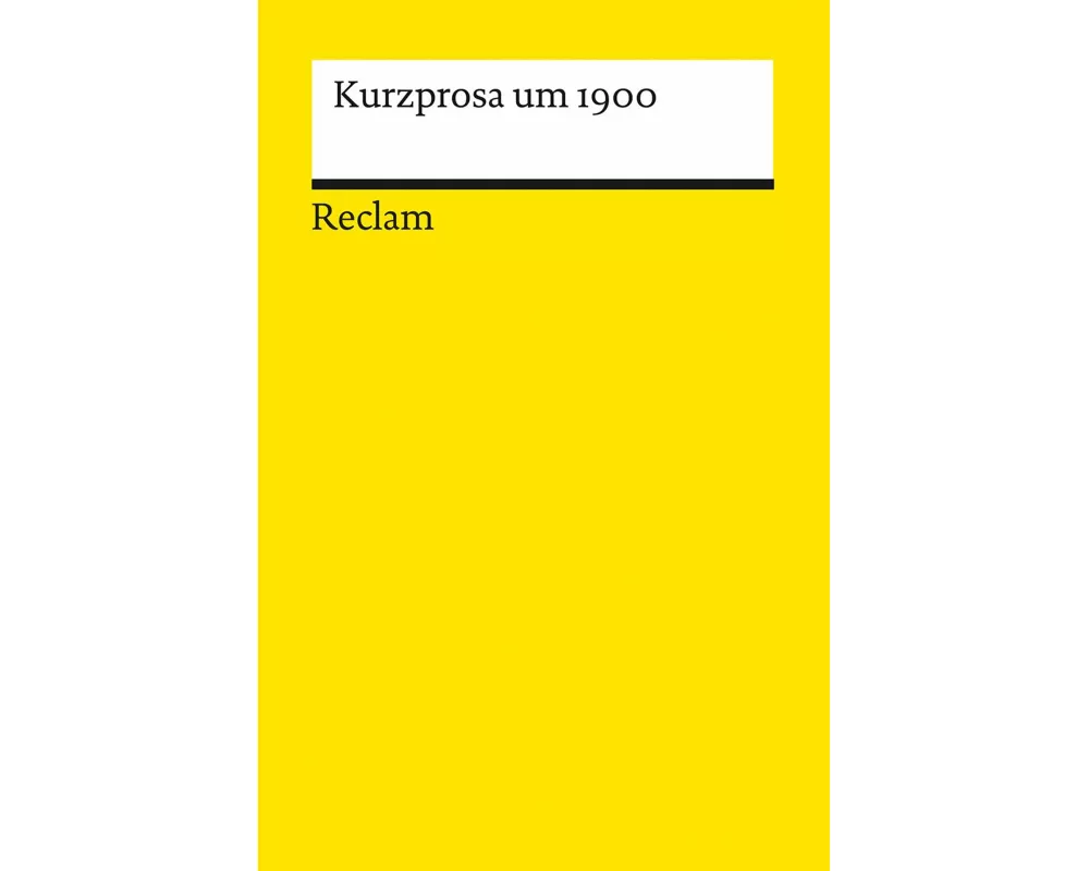 Kurzprosa um 1900