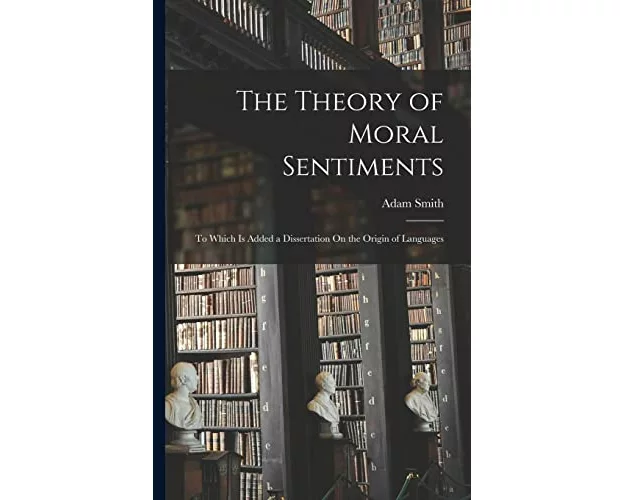 The Theory of Moral Sentiments
