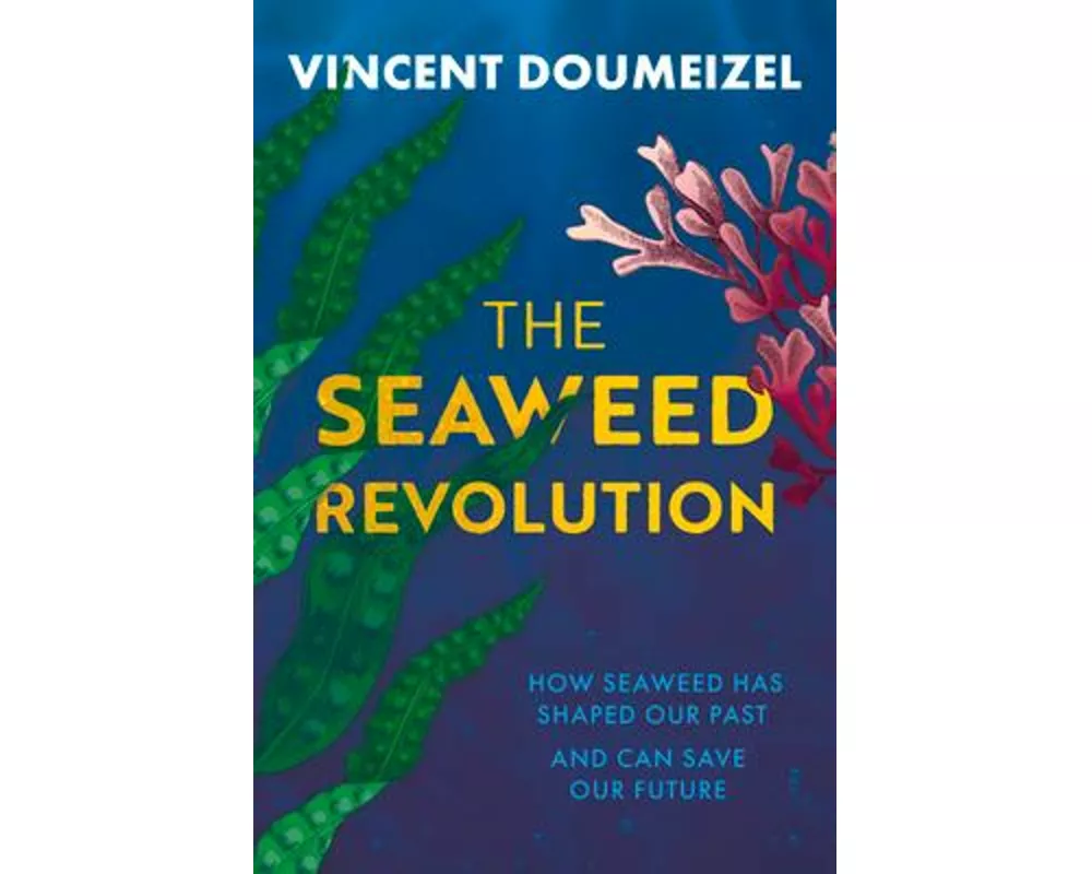 The Seaweed Revolution