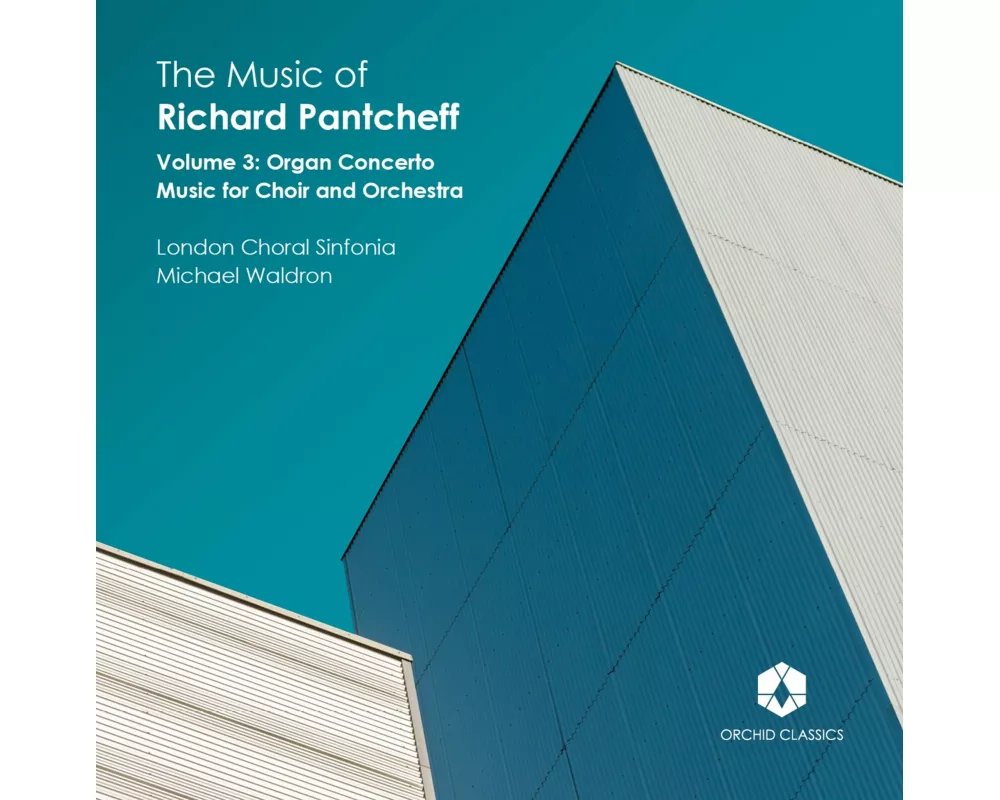 The Music of Richard Pantcheff,Vol.3