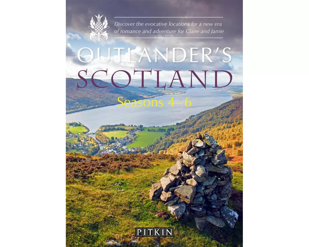 Outlander’s Scotland Seasons 4–6