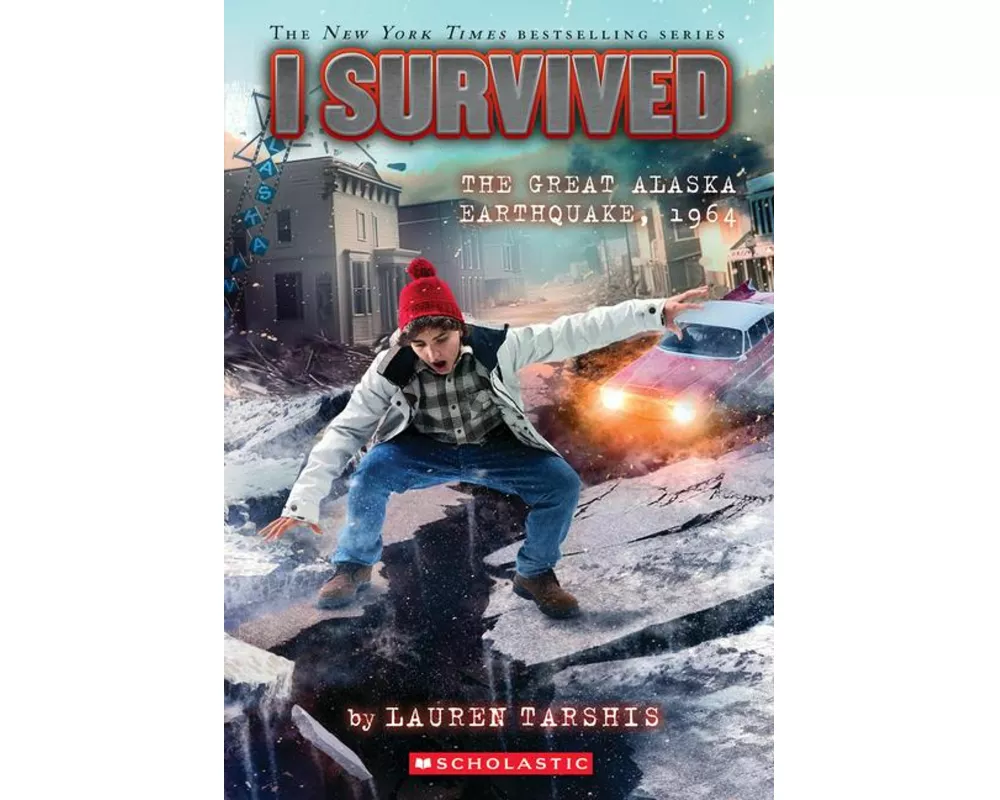 I Survived the Great Alaska Earthquake, 1964 (I Survived #23)