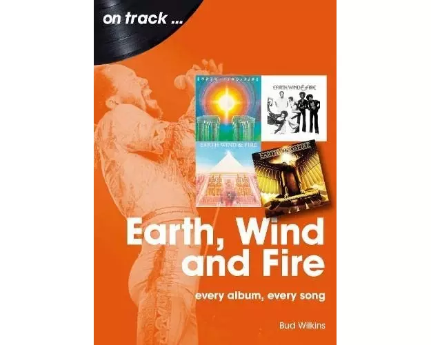 Earth, Wind and Fire On Track