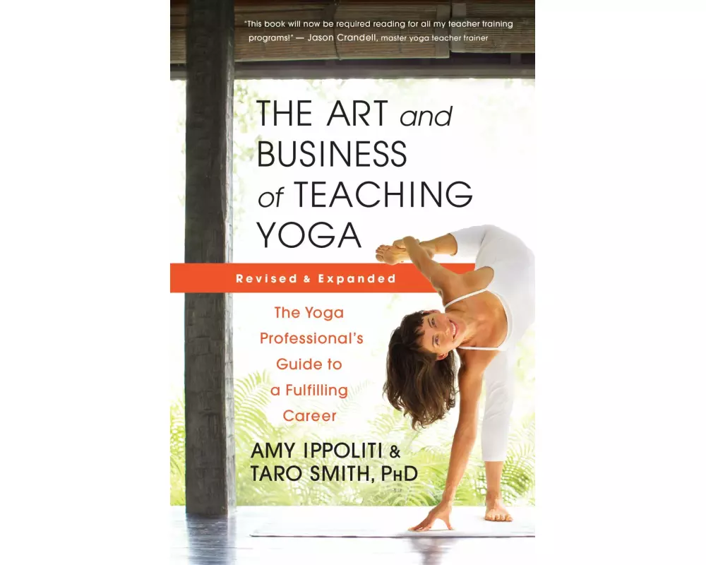 The Art and Business of Teaching Yoga (revised)
