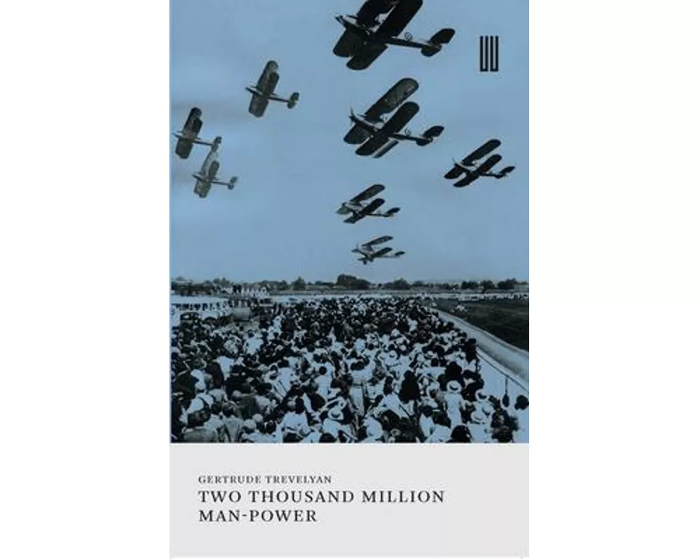 Two Thousand Million Man-Power