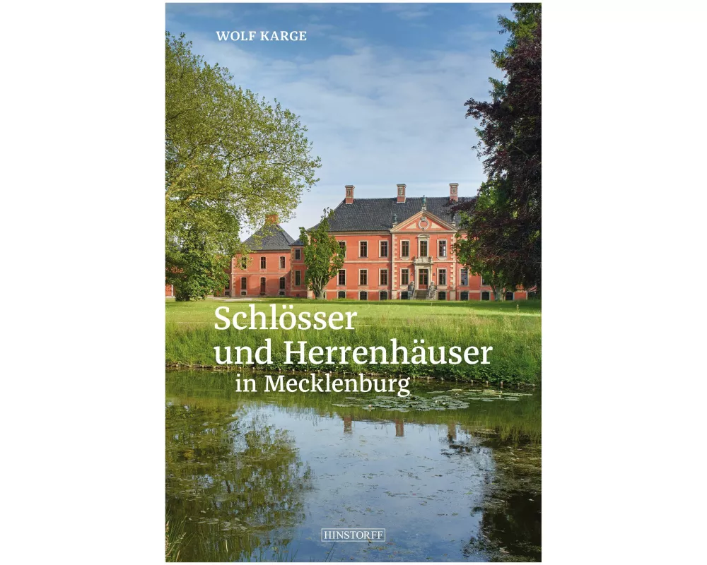 Schlösser und Herrenhäuser in Mecklenburg