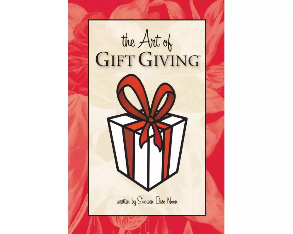 The Art of Gift Giving