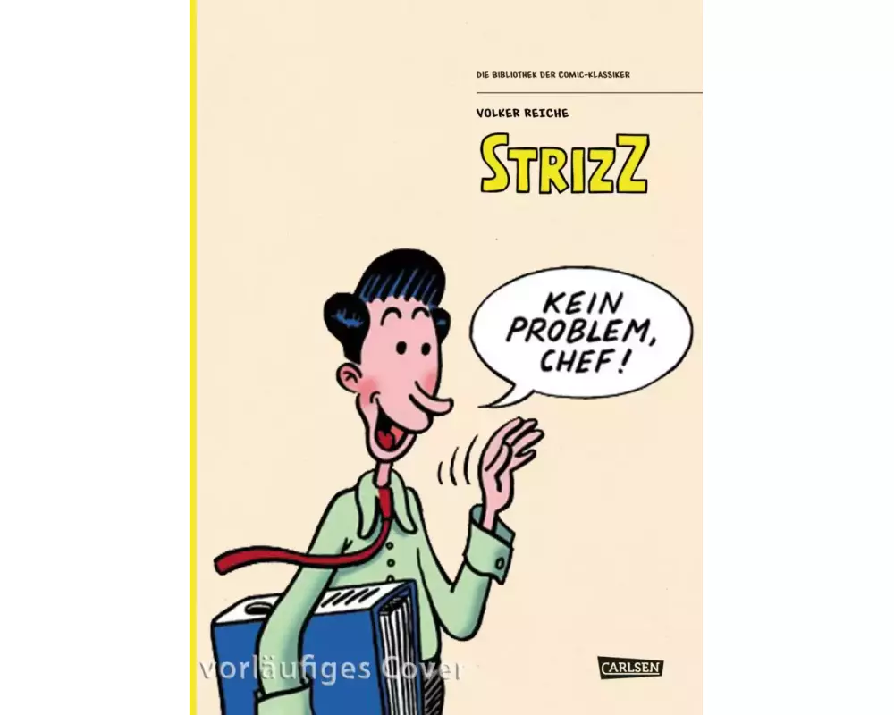 Die Bibliothek der Comic-Klassiker: Strizz