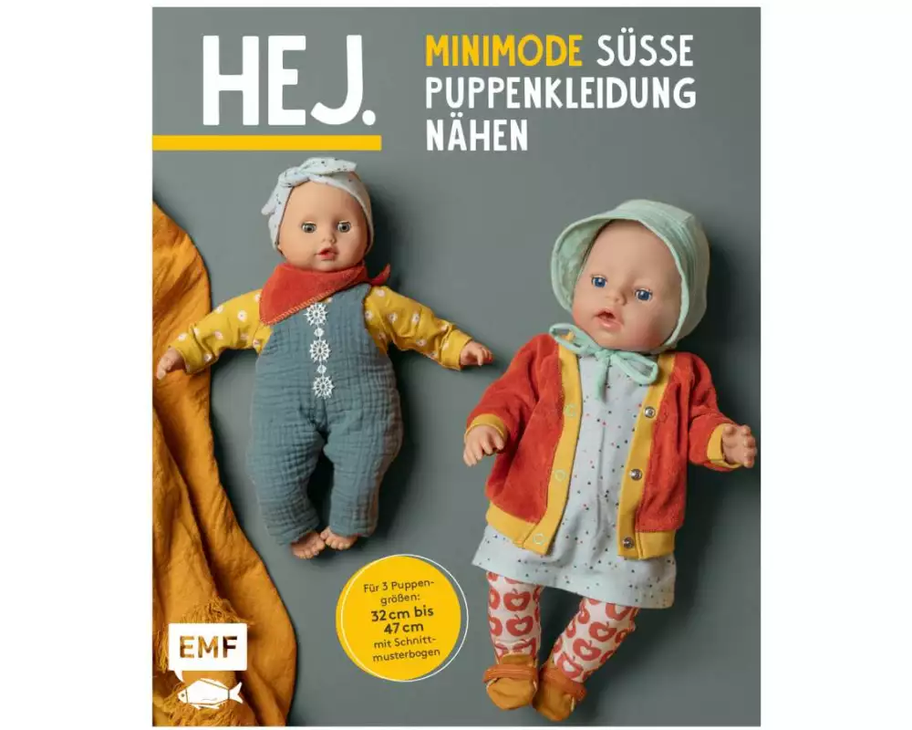 Hej. Minimode – Süße Puppenkleidung nähen