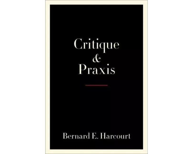Critique and Praxis