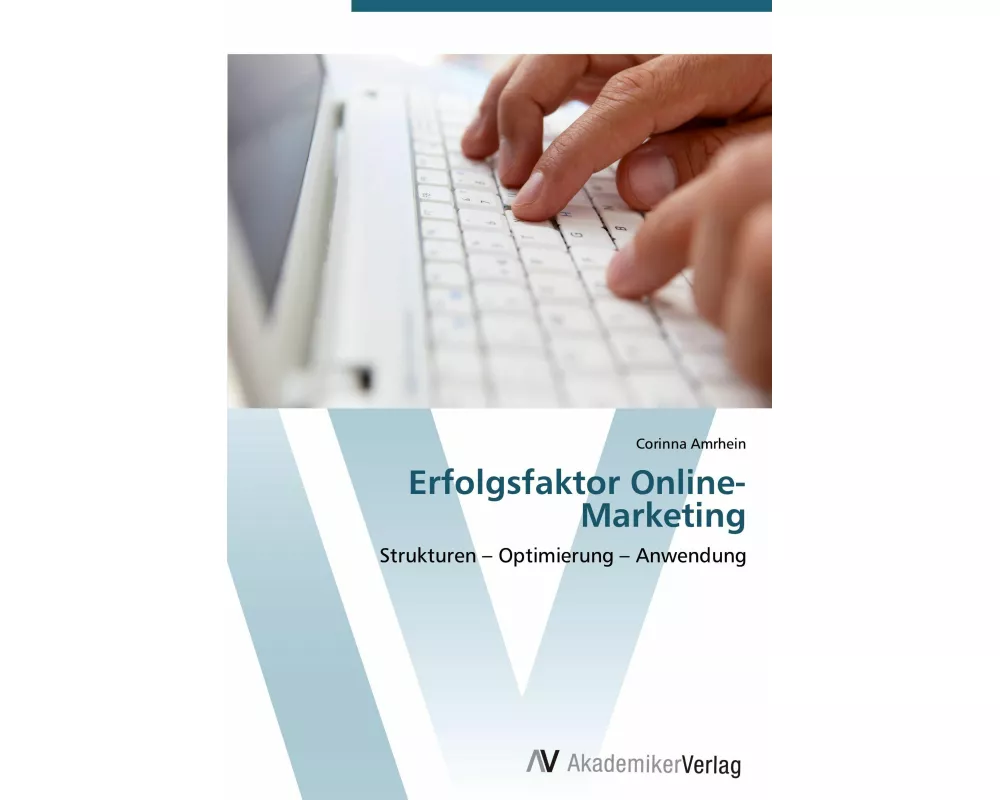 Erfolgsfaktor Online-Marketing