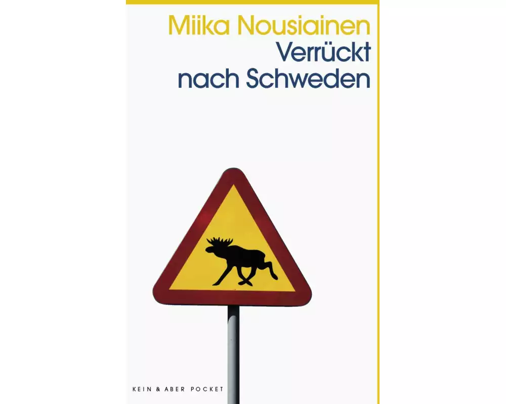 Verrückt nach Schweden