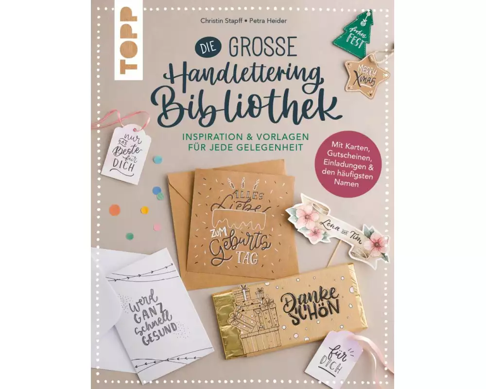 Die große Handlettering-Bibliothek - Inspiration & Vorlagen für jede Gelegenheit