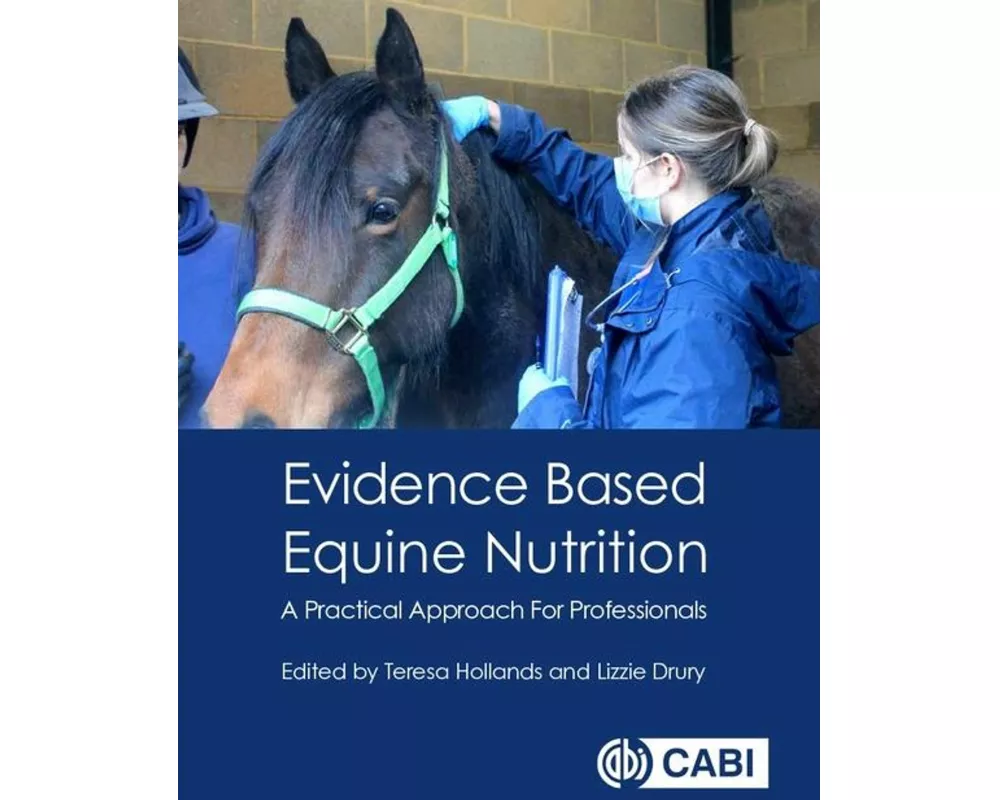 Evidence Based Equine Nutrition