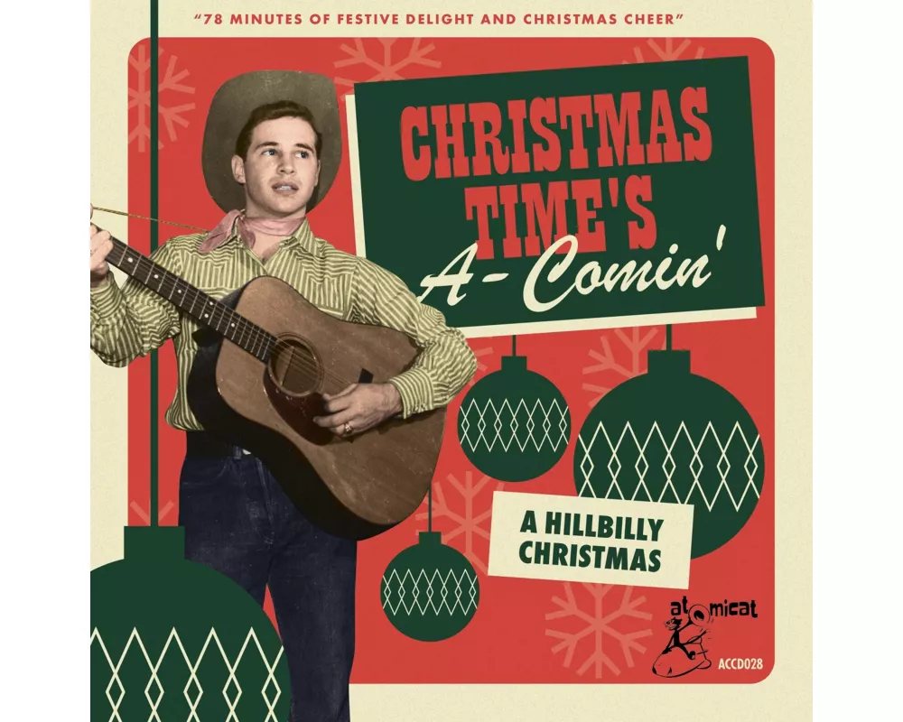 Christmas Time's A-Comin' - A Hillbilly Christmas