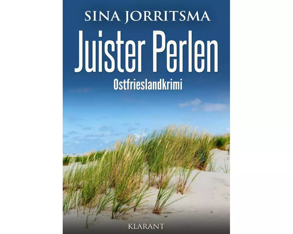 Juister Perlen. Ostfrieslandkrimi