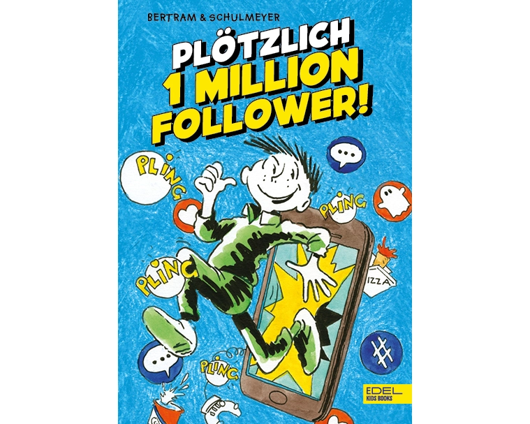 Plötzlich 1 Million Follower (Band 2)