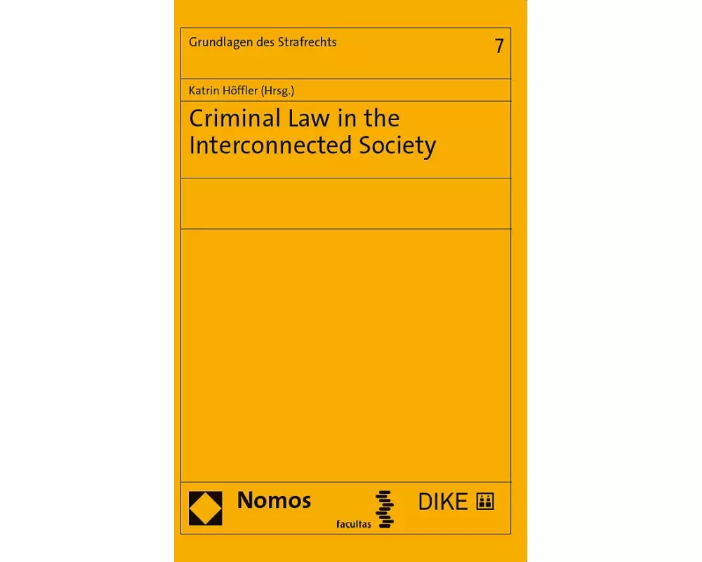 Criminal Law in the Interconnected Society (CLaDIS)