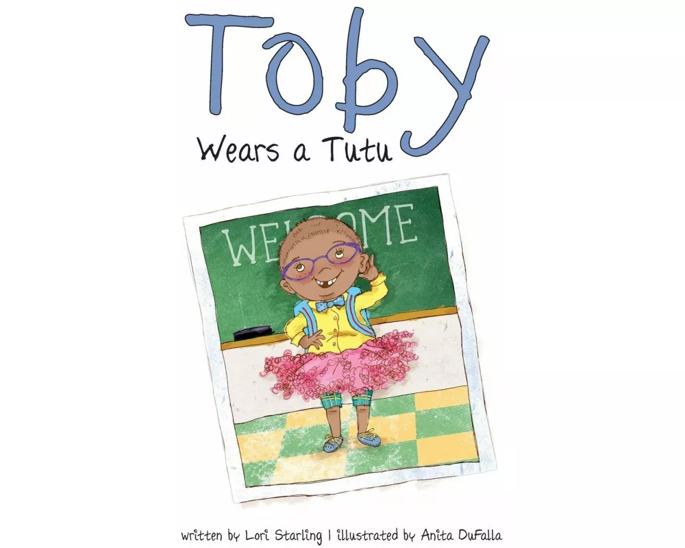 Toby Wears a Tutu
