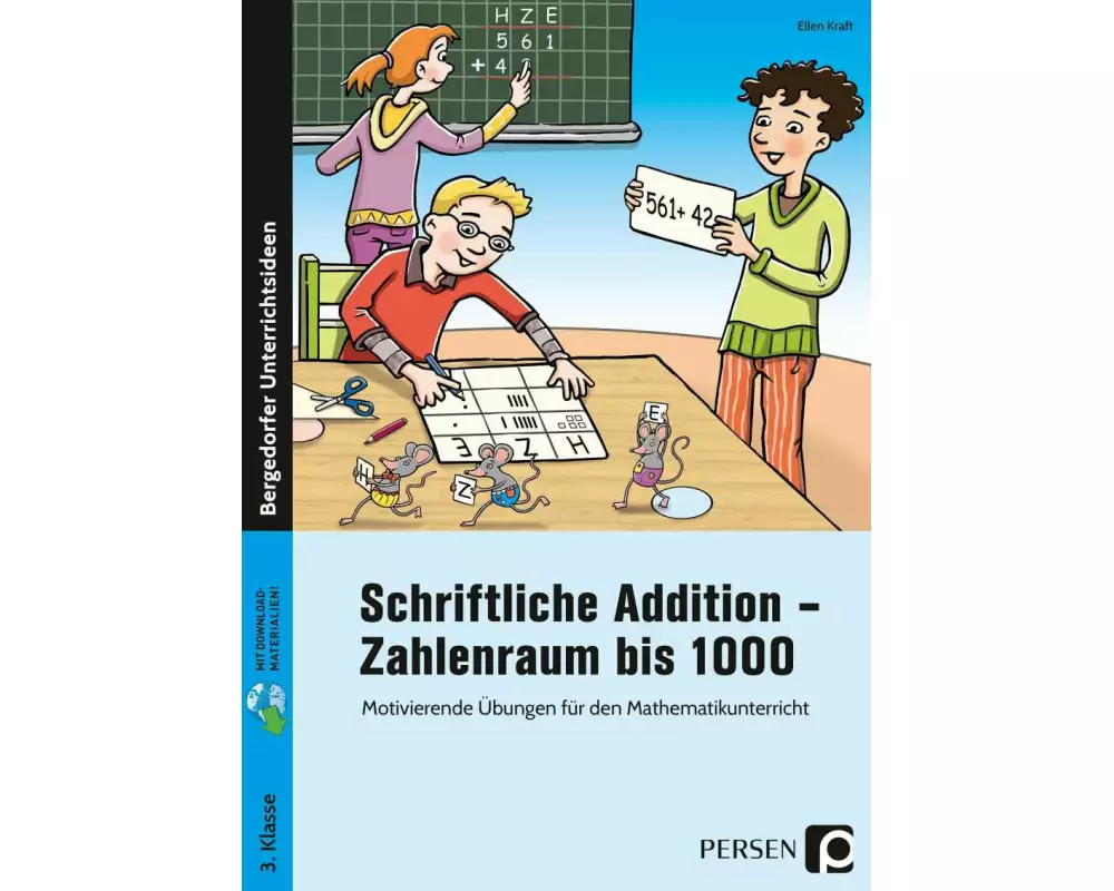 Schriftliche Addition - Zahlenraum bis 1000