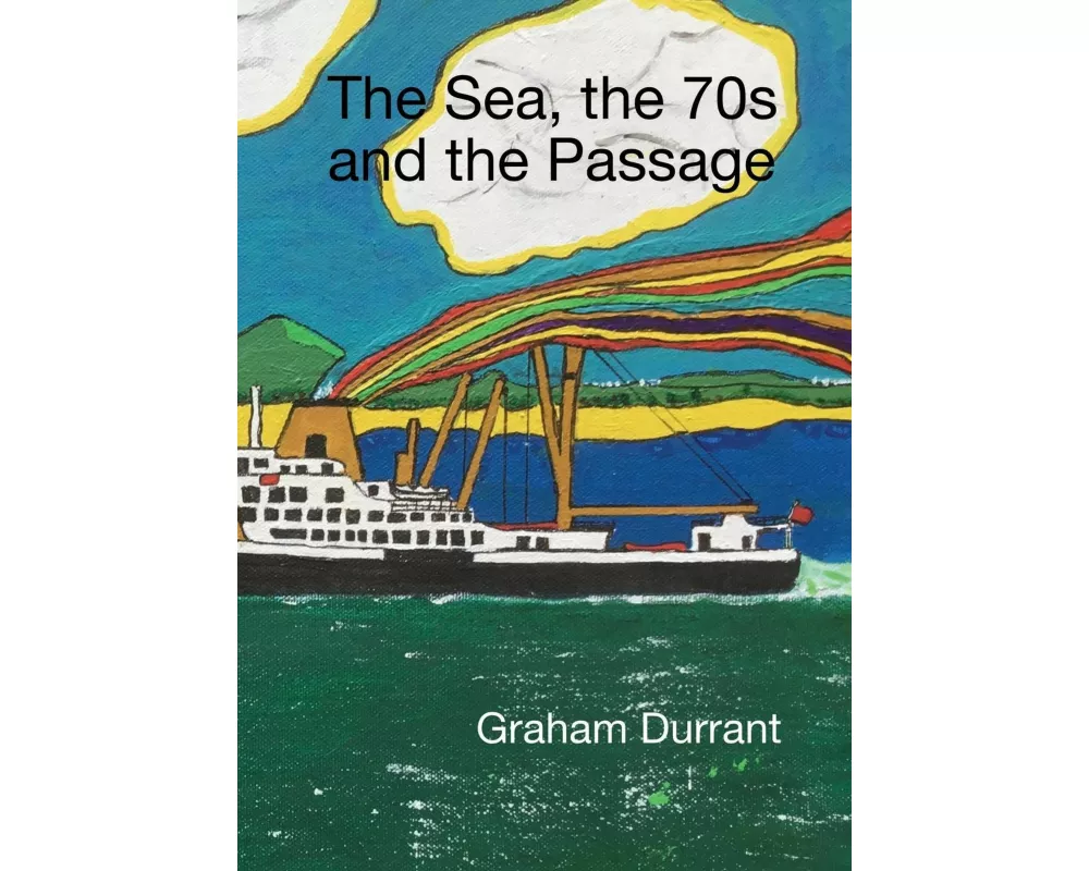 Sea the S70s and the Passage