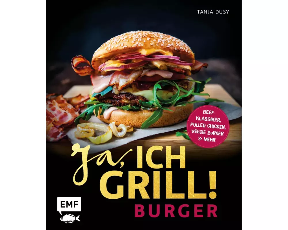 Ja, ich grill! – Burger