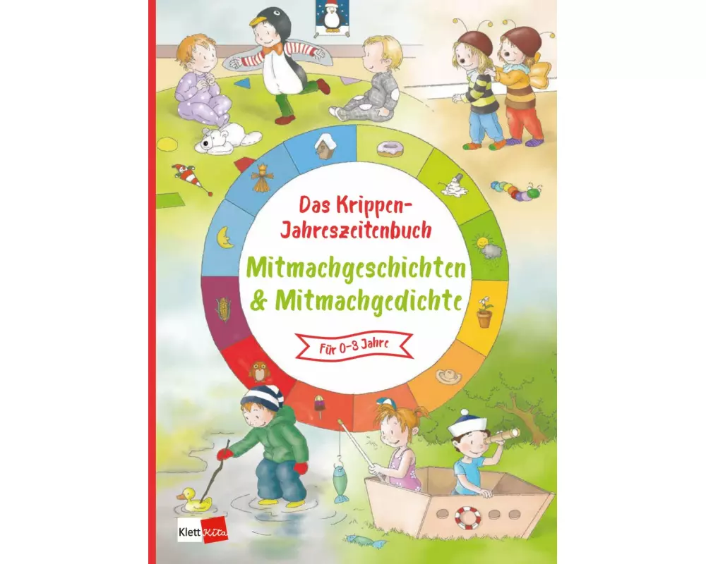 Krippen-Jahreszeitenbuch Mitmachgeschichten/Mitmachgedichte