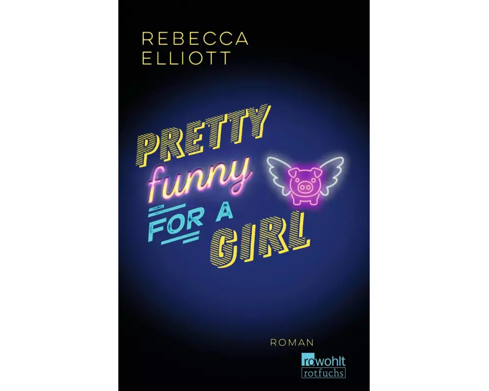 Pretty Funny for a Girl