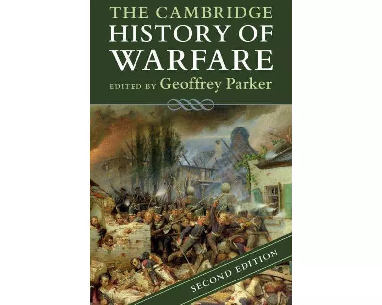 The Cambridge History of Warfare