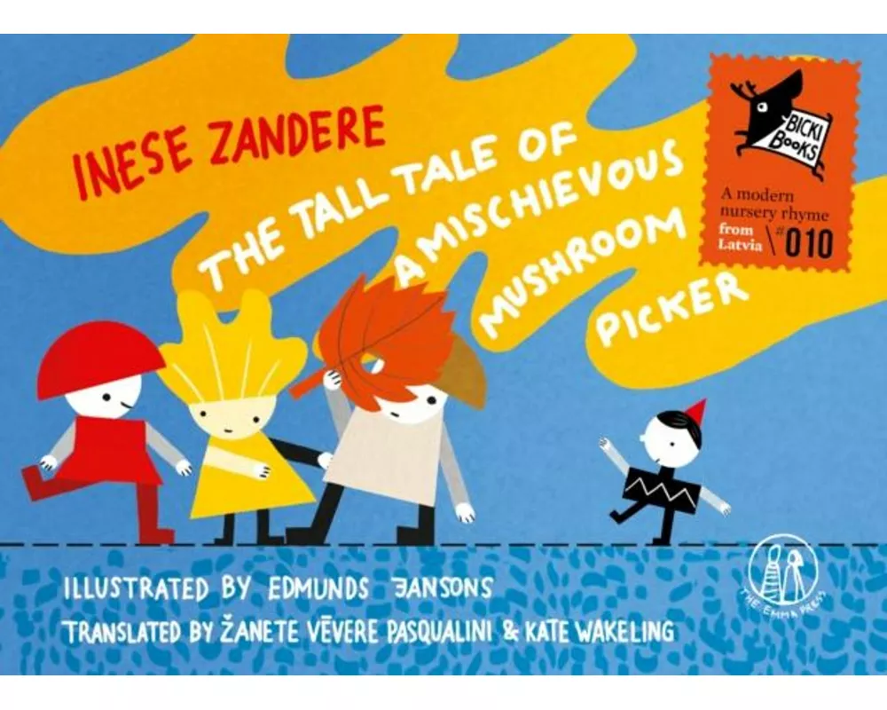 The Tall Tale of a Mischievous Mushroom Picker