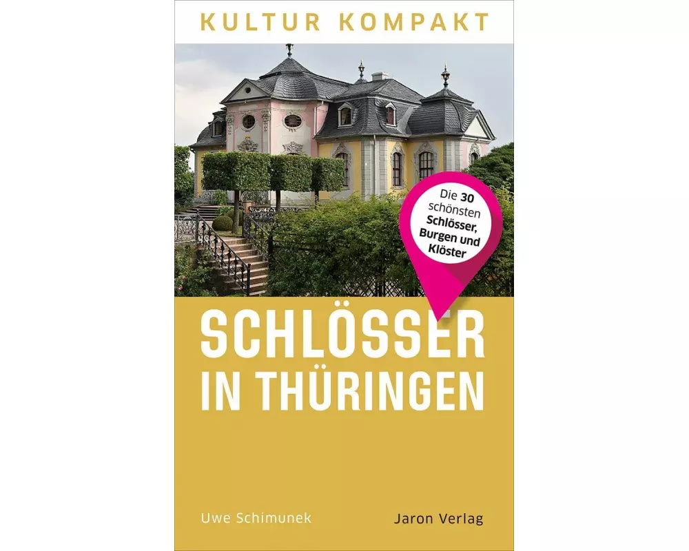 Schlösser in Thüringen