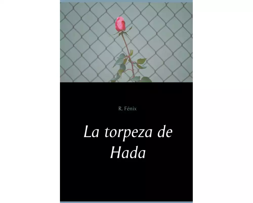 La torpeza de Hada