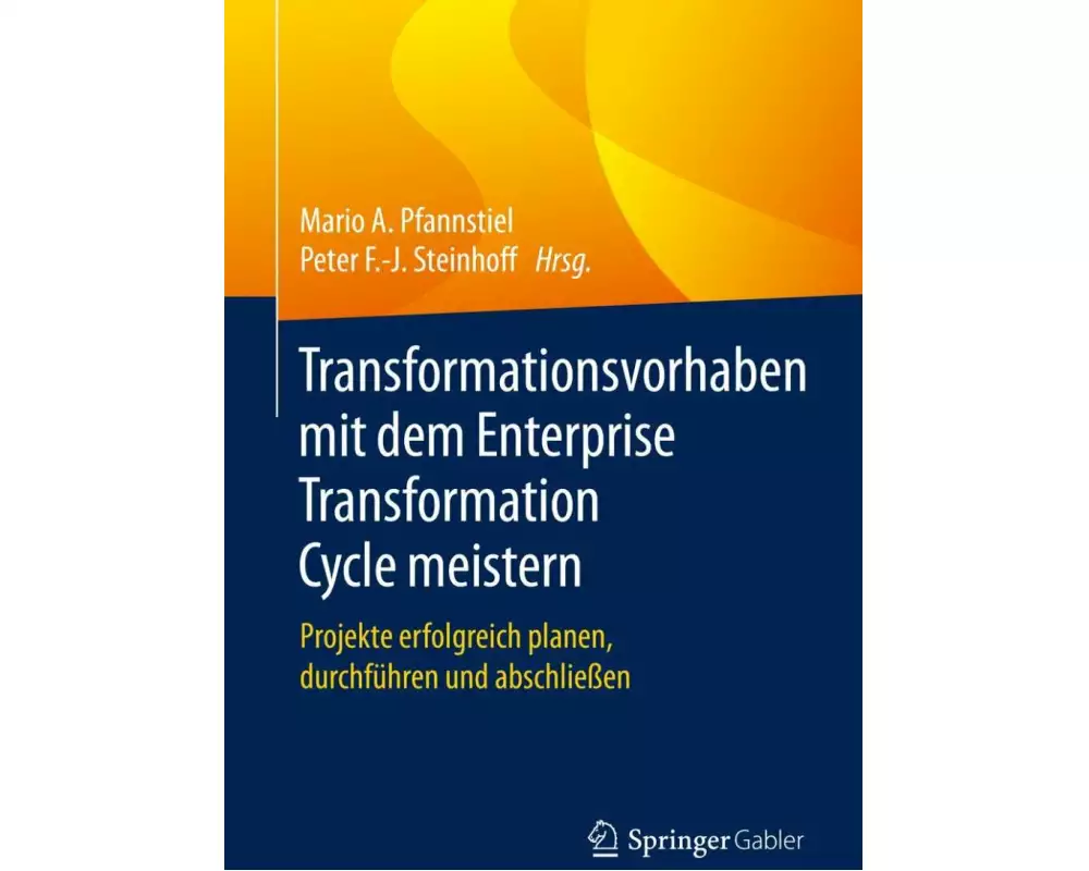 Transformationsvorhaben mit dem Enterprise Transformation Cycle meistern