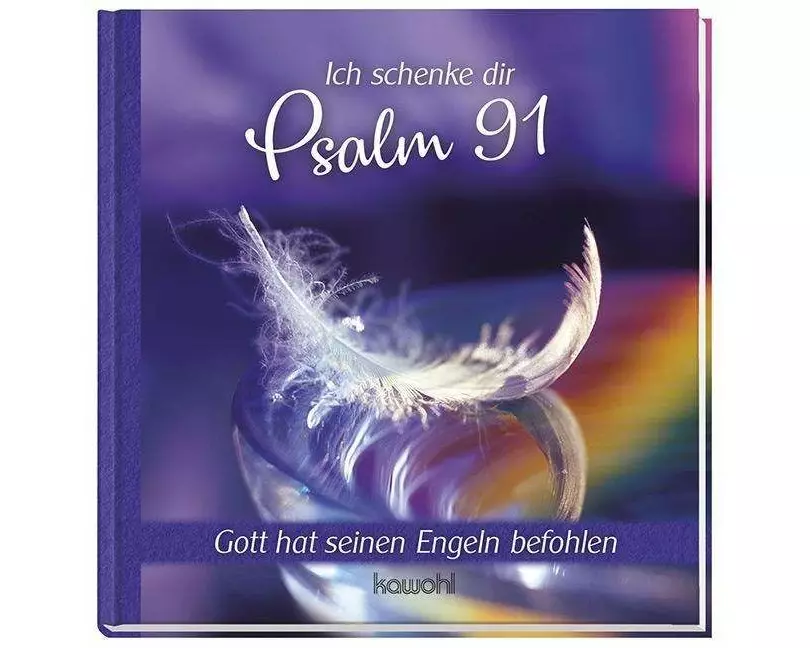Ich schenke dir Psalm 91