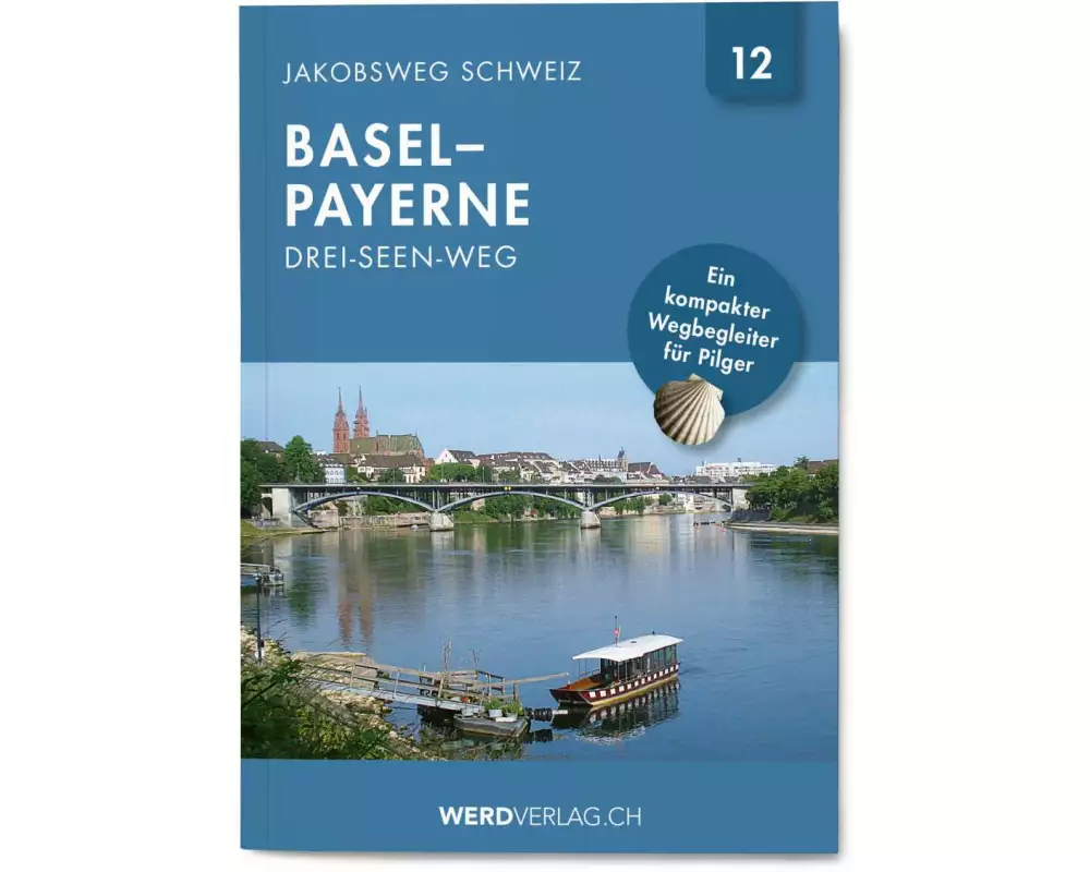 Jakobsweg Schweiz Band 12
